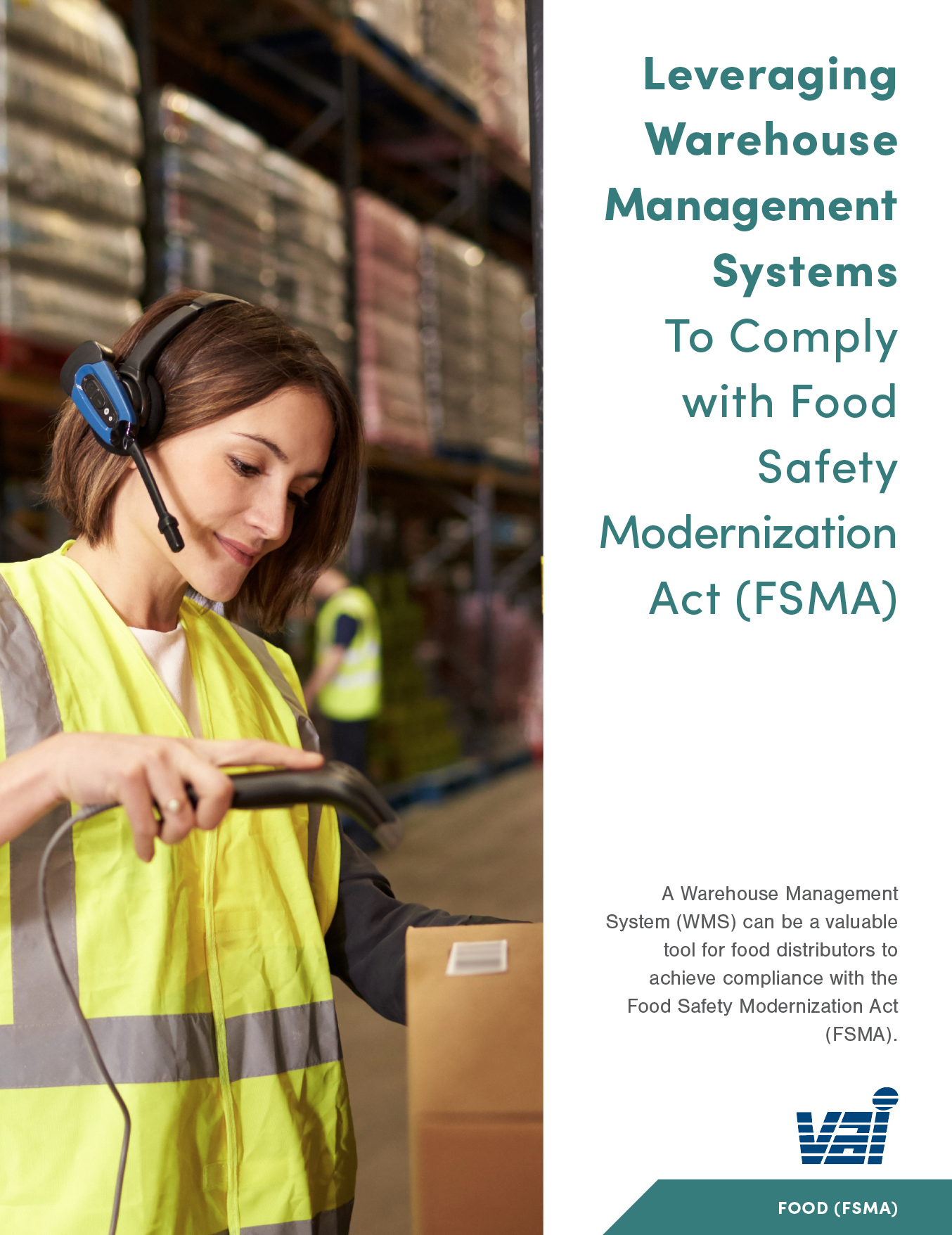 Leveraging Warehouse Management Systems to Comply with Food Safety Modernization Act